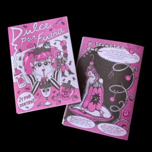 Dulce por fuera Zine